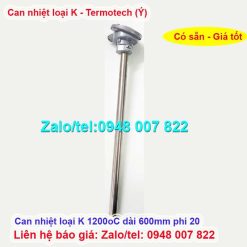 Can nhiệt loại K 1200oC dài 600mm phi 20 Termotech