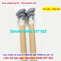 Can nhiệt sứ loại K 1200oC dài 1000mm phi16 Termotech